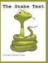 The Snake Test