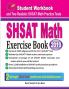 SHSAT Math Exercise Book: Student Workbook and Two Realistic SHSAT Math Tests