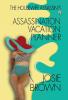 The Housewife Assassin's Assassination Vacation Planner: 20