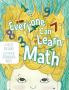 Everyone Can Learn Math