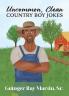 Uncommon Clean Country Boy Jokes
