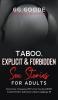 Taboo Explicit & Forbidden Sex Stories For Adults