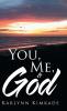 You Me & God