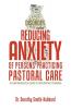 Reducing Anxiety of Persons Practicing Pastoral Care