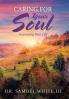 Caring for Your Soul