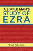 A Simple Man's Study of Ezra