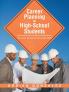 Career Planning for High-School Students