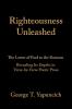 Righteousness Unleashed