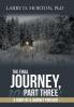 The Final Journey Part Three