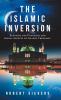 The Islamic Inversion