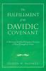 The Fulfillment of the Davidic Covenant