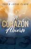 A Corazón Abierto (Spanish Edition)
