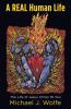 A Real Human Life
