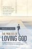 The Process of Loving God
