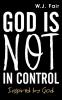 God Is Not in Control