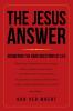 The Jesus Answer