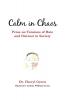 Calm in Chaos