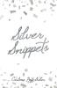 Silver Snippets