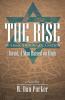 The Rise of a Man a Mountain a Nation