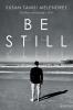 Be Still