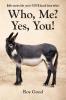Who Me? Yes You!