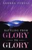 Battling from Glory to Glory