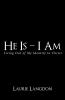He Is - I Am