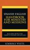 Spanish-English Handbook for Ministry and Missions