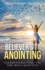 The Believer's Anointing
