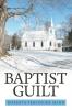 Baptist Guilt