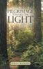 Pilgrimage Toward the Light