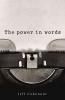 The Power in Words