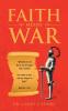 Faith Means War