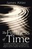 The Fullness of Time