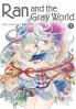 RAN AND THE GRAY WORLD VOL. 07