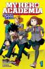 MY HERO ACADEMIA: SCHOOL BRIEFS VOL. 01