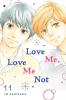 LOVE ME LOVE ME NOT VOL. 11