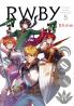 Rwby: Official Manga Anthology Vol. 5
