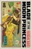 Blade of the Moon Princess Vol. 3