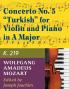 Mozart W.A. Concerto No. 5 in A Major K. 219 Violin and Piano - by Joseph Joachim - International
