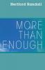 More than Enough