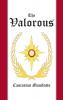 The Valorous