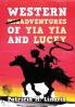 Western Misadventures of Yia Yia and Lucey