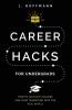 Career Hacks (for undergrads)
