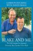 Blake and Me