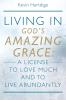 Living in God's Amazing Grace
