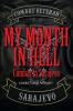 My Month in Hell