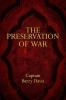 The Preservation of War