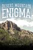 Desert Mountain Enigma