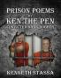 PRISON POEMS BY KEN THE PEN....Convicted Bank Robber